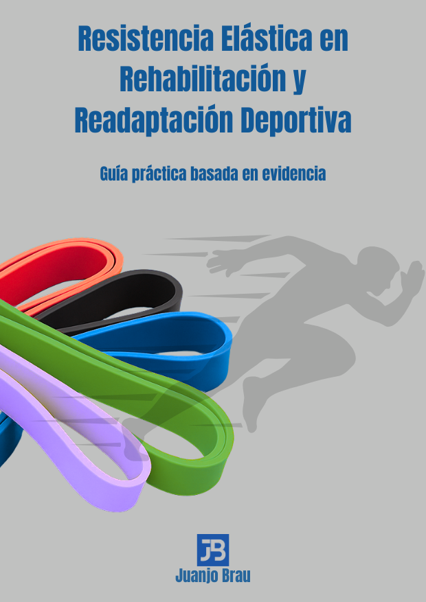 eBook Resistència Elàstica en Rehabilitació i Readaptació Esportiva